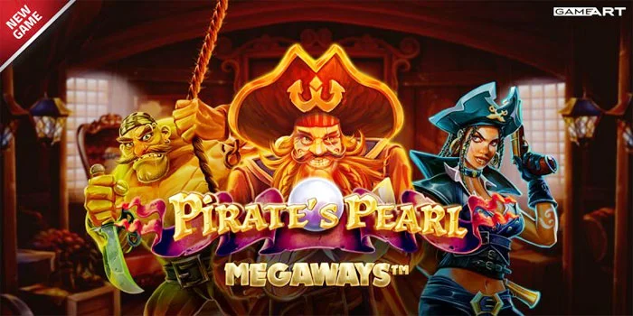Pirate’s Pearl Megaways – Ekspedisi Bajak Laut Menegangkan Slot GameArt