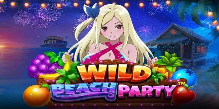 Wild Beach Party – Bergabunglah Dalam Pesta Pantai Gila